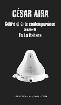 Sobre el arte contemporneo / En La Habana (Spanish Edition)