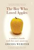 The Boy Who Loved Apples: A mother