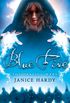 Blue Fire (The Healing Wars, Book 2) (English Edition)