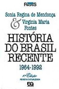 Histria do Brasil Recente