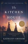 The Kitchen House: A Novel (English Edition)