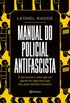 Manual do policial antifascista
