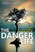 The Danger of Life (English Edition)
