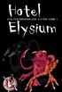 Hotel Elysium: Die Chroniken der Hter 1 (German Edition)