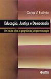Educao, Justia e Democracia. Um Estudo Sobre as Geografias da Justia em Educao