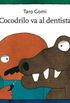 Cocodrilo va al dentista /