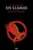 En llamas (Los Juegos del Hambre 2) (Spanish Edition)