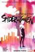 Spider-Gwen Vol. 1: Greater Power