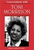 Conversations with Toni Morrison