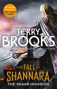 The Skaar Invasion: Book Two of the Fall of Shannara (English Edition)