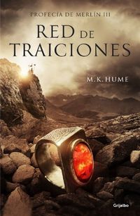 Red de traiciones (Profeca de Merln 3) (Spanish Edition)