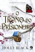 O trono do prisioneiro (eBook)