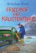 Friedhof der Krustentiere: Ein Ksten-Krimi (Thies Detlefsen & Nicole Stappenbek 8) (German Edition)
