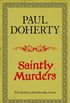 Saintly Murders (Kathryn Swinbrooke Mysteries, Book 5): Murder and intrigue in medieval Canterbury (Kathryn Swinbrooke Medieval Mysteries) (English Edition)