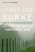 In the Electric Mist With Confederate Dead (Dave Robicheaux) (English Edition)