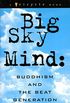 Big Sky Mind