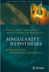 Singularity Hypotheses