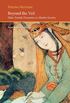 Beyond the Veil: Male-Female Dynami in Muslim Society (Saqi Essentials) (English Edition)