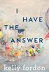 I Have the Answer (Made in Michigan Writers Series) (English Edition)