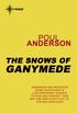 The Snows of Ganymede: Psychotechnic League Book 2 (English Edition)