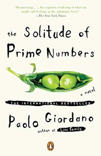 The Solitude of Prime Numbers: A Novel (English Edition)