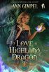 To Love A Highland Dragon: Highland Fantasy Romance (Dragon Lore Series Book 2) (English Edition)