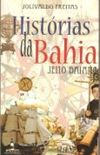 Histrias da Bahia