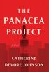 The Panacea Project: A Novel