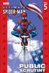 Ultimate Spider-Man Vol. 5: Public Scrutiny