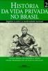 História da vida privada no Brasil