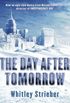 The Day After Tomorrow (GOLLANCZ S.F.) (English Edition)