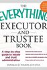 The Everything Executor and Trustee Book: A Step-by-Step Guide to Estate and Trust Administration (Everything) (English Edition)