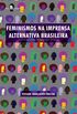 Feminismos na Imprensa Alternativa Brasileira: Quatro Dcadas de Lutas por Direitos