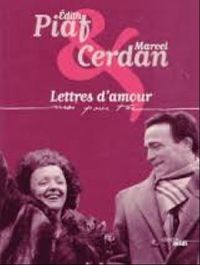 Edith Piaf & Marcel Cerdan Moi pour toi