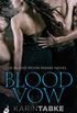 Blood Vow: Blood Moon Rising Book 3 (English Edition)