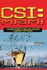 CSI: Miami: Harm for the Holidays: Heart Attack (English Edition)