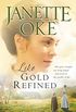 Like Gold Refined (Prairie Legacy Book #4) (English Edition)