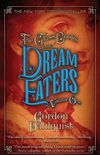 The Glass Books of the Dream Eaters, Volume One (English Edition)