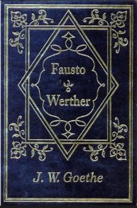 Fausto & Werther (Obras-Primas 20)