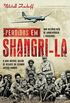 Perdidos em Shangri-la: A mais incrvel misso de resgate da Segunda Guerra Mundial : uma histria real de sobrevivncia e aventuras