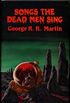 Songs the Dead Men Sing