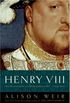 Henry VIII: The King and His Court (Ballantine Reader