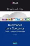 Informtica Para Concursos - Teoria e Mais de 300 Questes - 3 Ed. 2015