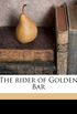 The rider of Golden Bar
