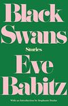 Black Swans: Stories (English Edition)