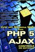Crie um sistema web com PHP5 e AJAX