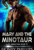 Mary and the Minotaur