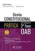 Direito Constitucional: Prtica Para Aprovao na 2 Fase OAB