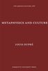Metaphysics and Culture
