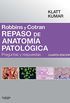 Robbins y Cotran. Repaso de anatoma patolgica: Preguntas y respuestas (Spanish Edition)